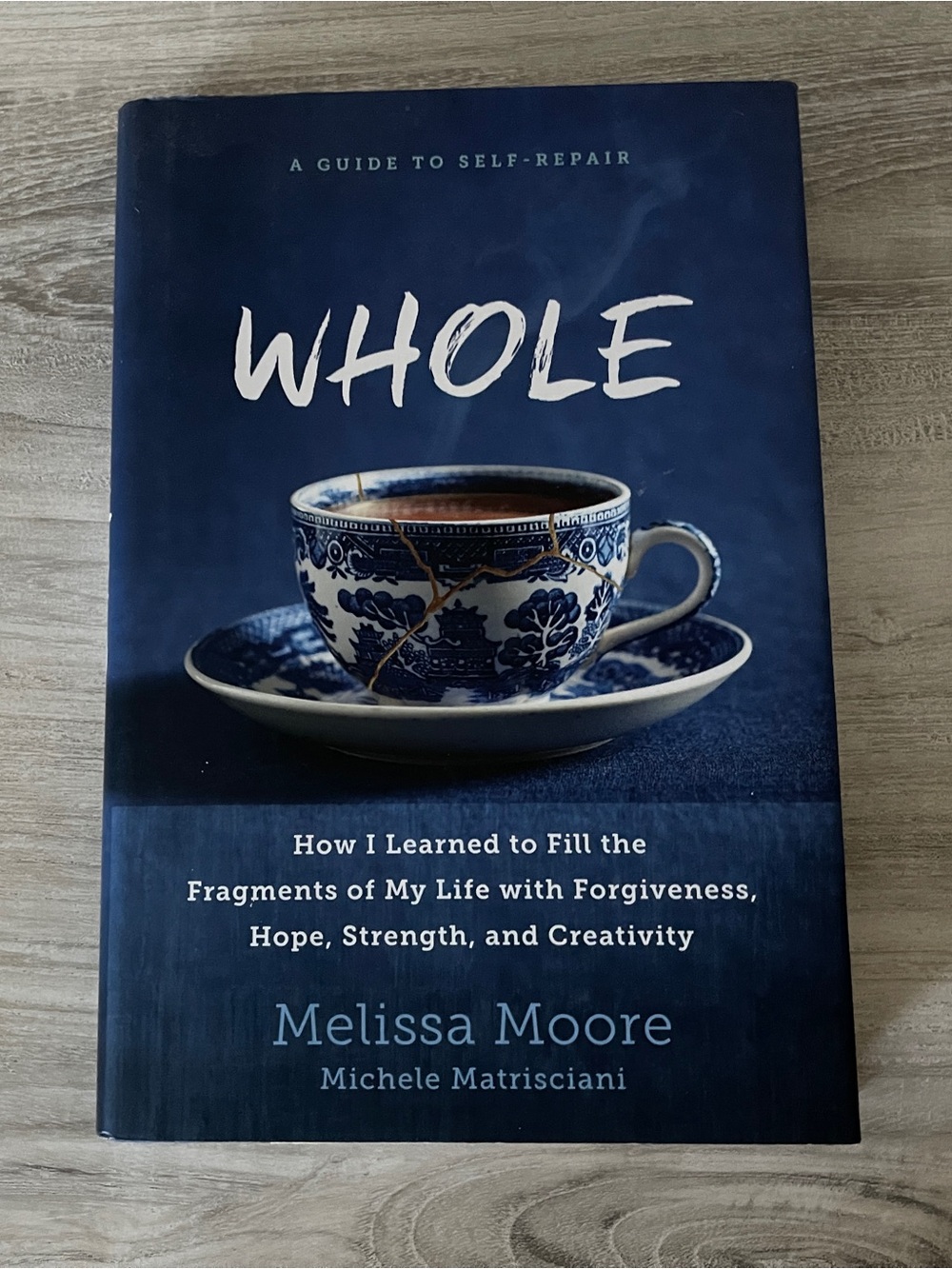 Whole by Melissa Moore and Michele Matrisciani 2016